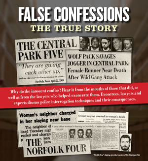 2014: False Confessions: The True Story