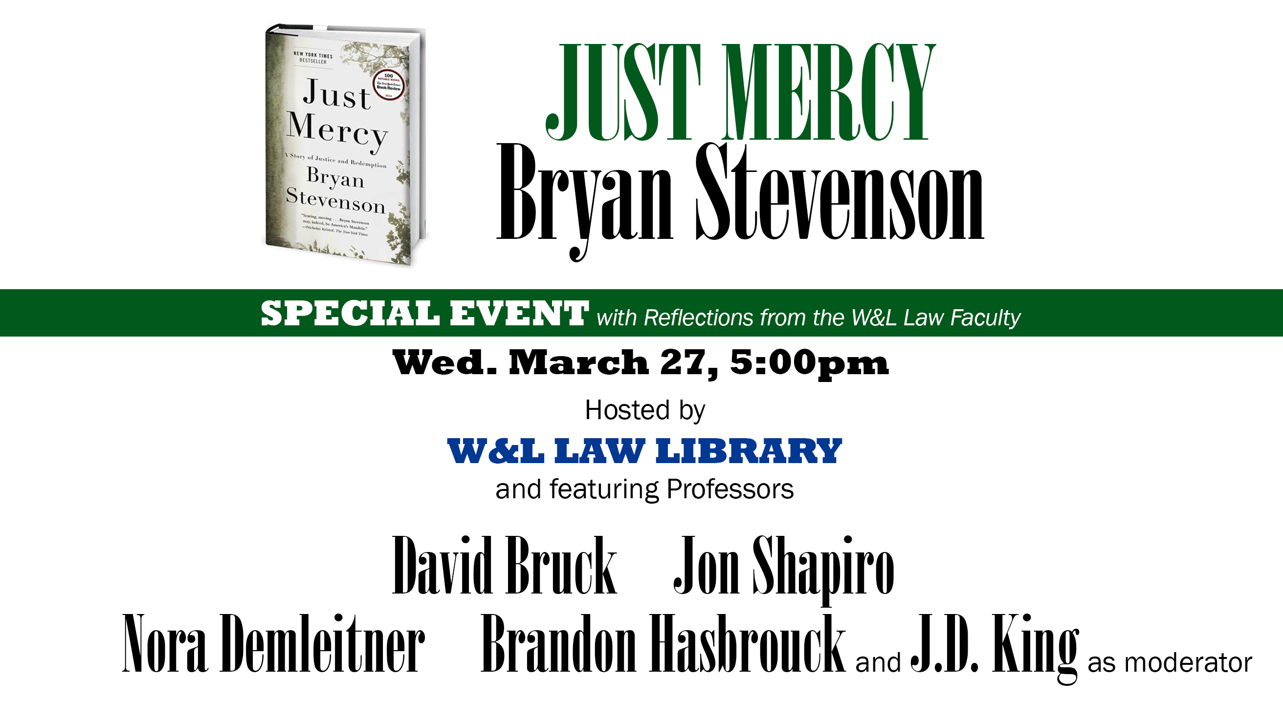 Just Mercy by Bryan Stevenson: W&L Law Faculty Panel
