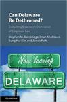 Dominance by Inaction: Delaware’s Long Silence on Corporate Officers, in Can Delaware be Dethroned?: Evaluating Delaware’s Dominance of Corporate Law (Stephen M. Bainbridge et al. eds., 2018)