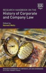 Corporate Law and the History of Corporate Social Responsibility, in Research Handbook on the History of Corporate and Company Law (Harwell Wells ed., 2018)