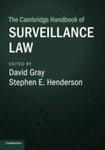 Biometric Surveillance and Big Data Governance, in The Cambridge Handbook of Surveillance Law (David Gray & Stephen E. Henderson eds., 2017)