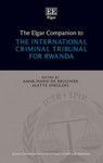 Sentencing and Penalties, in The Elgar Companion to the International Criminal Tribunal for Rwanda (Anne-Marie de Brouwer & Alette Smeuler eds., 2016) by Mark A. Drumbl