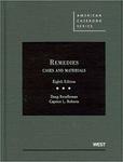 Remedies: Cases and Materials (8th ed. 2011)