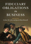 The Three Fiduciaries of Delaware Corporate Law—and Eisenberg's Error, in Fiduciary Obligations in Business (Arthur B. Laby & Jacob Hale Russell eds., 2021)