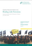 Surveying German Security Jurisprudence, in Dealing with Terrorism (Marc Engelhart & Sunčana Roksandić Vidlička eds., 2019)
