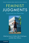 <em>Citizens United v. Federal Election Commission</em>, in Feminist Judgments: Corporate Law Rewritten (Anne M. Choike et al. eds., 2023) by Carliss Chatman