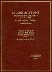 Class Actions and Other Multi-Party Litigation: Cases and Materials (2d ed. 2006)