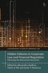 The Pathology of Passivity: Shareholder Passivity as a False Narrative in Corporate Law, in Hidden Fallacies in Corporate Law and Financial Regulation (Alexandra Andhov et al. eds., 2025) by Sarah C. Haan