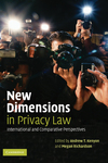 Revisiting the American Action for Public Disclosure of Facts, in New Dimensions in Privacy Law: International and Comparative Perspectives (Andrew T. Kenyon & Megan Richardson eds., 2006)