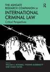 The Future of International Criminal Law and Transitional Justice, in The Ashgate Research Companion to International Criminal Law: Critical Perspectives (William A. Schabas et al. eds., 2013) by Mark A. Drumbl