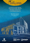 Contra la Especialización Tributaria de los Tribunales y el Excepcionalism o Tributario, in Justicia de Papel: Reformas Disruptivas al Sistema de Justicia (Fabio Núñez del Prado & Lucas Ghersi Murillo eds., 2021) by Fernando Loayza-Jordán