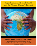 Reproductive and Sexual Health and the African Women's Protocol, Spring 2009