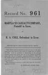 Maryland Casualty Company v. R.A. Cole