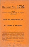 Essie K. Mize, Administratrix of the Estate of George Talmadge Mize, deceased v. W. E. Gardner, Jr., and C. T. Gardner, Partners t/a Gardner Motor Company, and Southern Railway Co.