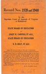 State Board of Education v. Coley H. Carwile, et al.; and, State Board of Education v. N. N. Holt, et al.