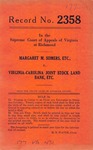 Margaret M. Somers, etc., et al. v. Virginia-Carolina Joint Stock Land Bank, etc., et al.