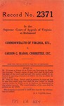 Commonwealth of Virginia, etc. v. Carson G. Mason, Committee, etc.