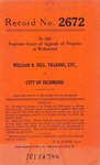 William R. Hill, Trading, Etc. v. City of Richmond