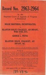 Nolde Brothers, Inc. v. Blanton Rolfe Chalkley, an Infant, Who Sues by His Next Friend, Bernard E. Chalkley; and, George  L. Feitig v. Blanton Rolfe Chalkley, an Infant Who Sues by His Next Friend, Bernard E. Chalkley