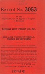 National Fruit Product Company, Inc. v. Eric Lloyd Wagner, by Thelma Wagner, his next Friend