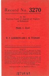 Pearl C. Clay v. W. P. Landreth and C. M. Tysinger