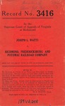 Joseph L. Watts v. Richmond, Fredricksburg and Potomac Railroad Company