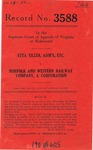 Etta Tiller, Administratrix of the Estate of William R. Tiller, Deceased v. Norfolk and Western Railway Company. A Corporation