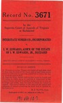 Interstate Veneer Company, Incorporated. A Corporation , and James Vaughan v. I.  W. Edwards, Administrator of the Estate of I. W. Edwards, Jr., Deceased