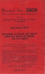 Fred Ronald Boyd v. Roy Brown, an Infant who Sued by Bessie Bell Brown, his Mother, and Next Friend