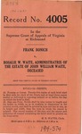 Frank Bonich v. Rosalie W. Waite, Administratrix of the Estate of John William Waite, deceased