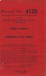 Robert Anderson v. Commonwealth of Virginia