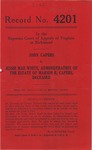 John Capers v. Jessie Mae White, Administratrix of the Estate of Marion R. Capers, deceased
