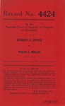 Everett D. Spence v. Willie E. Miller