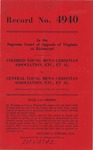 Colored Young Men's Christian Association, etc., et al. v. Central Young Men's Christian Association, etc., et al.