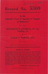 Elizabeth N. Littreal, et al., t/a, etc., v. Sarah E. Howell, etc.