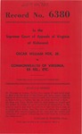 Oscar William Fox, Jr., v. Commonwealth of Virginia, ex rel., etc.