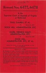 Paul Gamble and Virginia Transit Company, Inc., v. Dock Hill, Administrator of the Estate of Florida C. Hill, deceased; and, Hazel Vernice Haley, Administratrix of the Estate of James P. Haley, deceased v. Dock Hill, Administrator of the Estate of Florida C. Hill, deceased, et al.