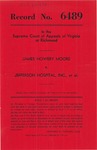 James Howery Moore v. Jefferson Hospital, Inc., and Phyllis K. Hatter