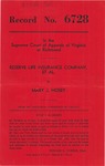 Reserve Life Insurance Company and Employers Mutual Liability Insurance Company of Wisconsin v. Mary J. Hosey