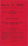 Margaret E. Taylor v. The Great Atlantic and Pacific Tea Company, Inc.