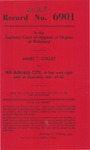James T. Colley v. Iris Burgess Cox, in her own right and as Executrix, etc., et al.