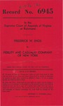 Frederick W. Enos v. Fidelity and Casualty Company of New York