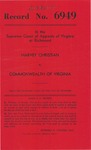 Harvey Christian v. Commonwealth of Virginia