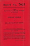 Roger Lee Worrells v. Commonwealth of Virginia